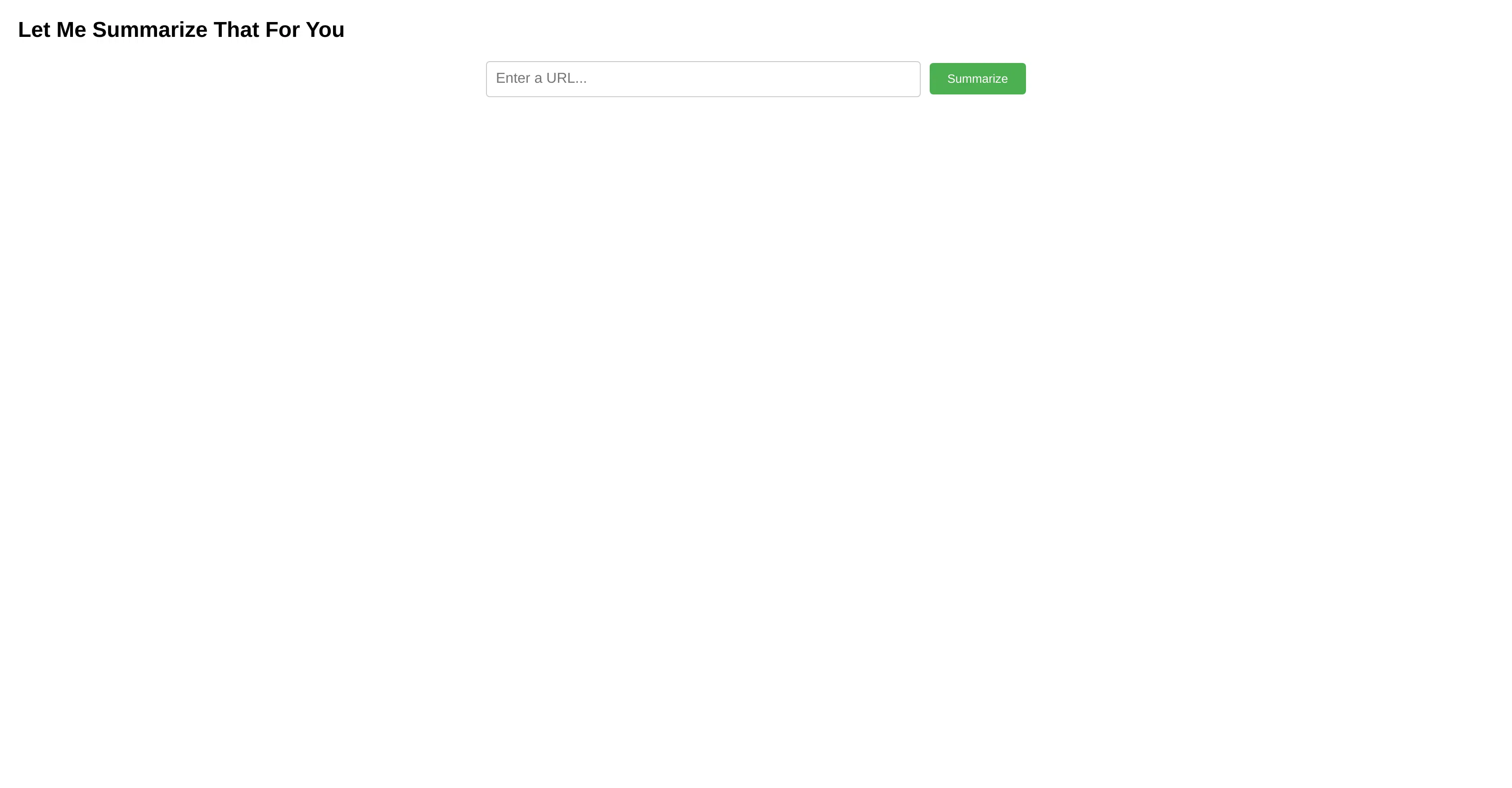 Let Me Summarize That For You screenshot